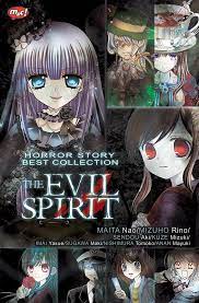 Horror Story Best Collection : The Evil Spirit