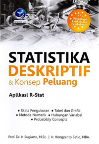 Statistika Deskriptif & Konsep Peluang : Aplikasi R-Stat