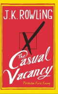 The Casual Vacancy : Perebutan Kursi Kosong