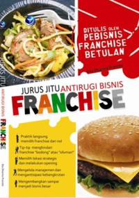 Jurus Jitu Antirugi Bisnis Franchise