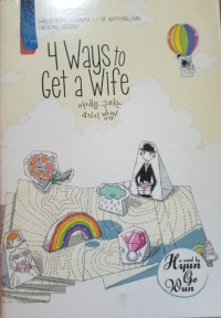 4 Ways to Get A Wife