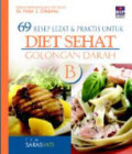 69 Resep Lezat & Praktis untuk Diet Sehat Golongan Darah B