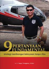 9 Pertanyaan Fundamental : Strategi Membangun Kekayaan Tanpa Riba