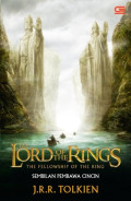 The Lord of The Rings The Fellowship of the Ring : Sembilan Pembawa Cincin