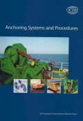 Anchoring Systems and Procedures