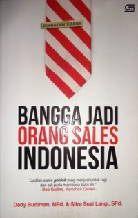 Bangga Jadi Orang Sales Indonesia