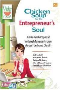 Chicken Soup for the Entrepreneur's Soul