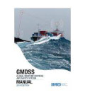 GMDSS Manual : Global Maritime Distress and Safety System, 2019 Edition