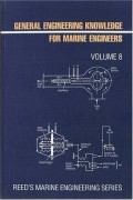 General Engineering Knowledge for Marine Engineers