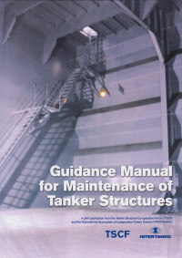 Guidance Manual for Maintenance of Tanker Structures