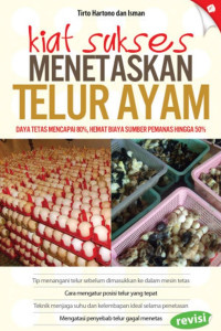 Kiat Sukses Menetaskan Telur Ayam