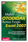 Mahir Otodidak Rumus Fungsi Excel 2007