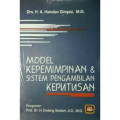 Model Kepemimpinan & Sistem Pengambilan Keputusan