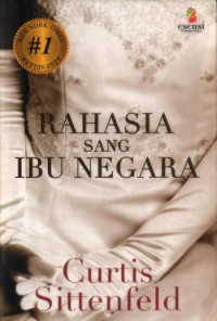 Rahasia Sang Ibu Negara