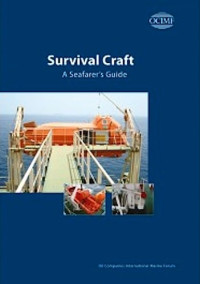 Survival Craft : A Seafarer's Guide