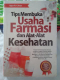 Tips Membuka Usaha Farmasi Dan Alat-Alat Kesehatan
