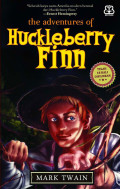 The Adventures of Huckleberry Finn