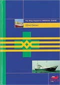 The Ship Captain's Medical Guide, 22nd Edition