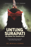 Untung Surapati : Melawan VOC Sampai Mati