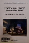 Pengetahuan Praktis Kelistrikan Kapal