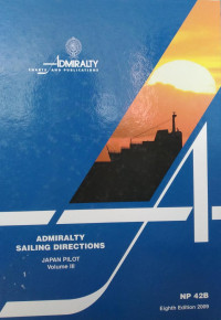 Admiralty Sailing Directions : Japan Pilot Vol. III ( Seto Naikai : The Inland Sea of Japan)