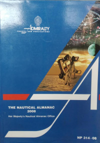 The Nautical Almanac fot The Year 2008