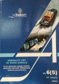 Admiralty List of Radio Signals Vol. 6(5) : Pilot Services, Vessel Traffic Services and Port Operations Americas and Antartica (Edisi 2003/04)