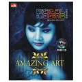 Digital Imaging Series : Amazing ART