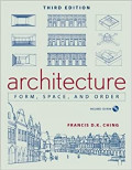 Architecture : Form, Space, And Order