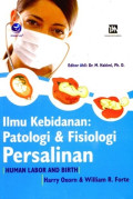 Ilmu Kebidanan : Patologi & Fisiologi Persalinan