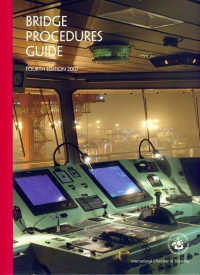 Bridge Procedures Guide, Fourth Edition 2007