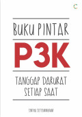 Buku Pintar P3K Tanggap Darurat Setiap Saat