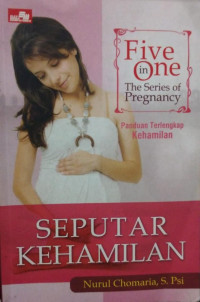 Five In Series Of Pregnancy : Seputar Kehamilan