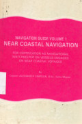 Navigation Guide Volume 1 : Near Coastal Navigation