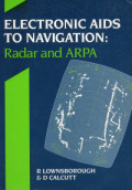 Electronic Aids To Navigation : Radar and ARPA