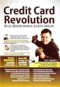 Credit Card Revolution : Raja Bisnis Modal Kartu Kredit