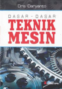 Dasar-Dasar Teknik Mesin