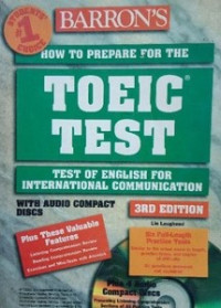 How To Prepare for the TOEIC Test : Test of English for International Communication