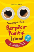 Secangkir Kopi Berpikir Positif Islami