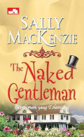 The Naked Gentleman : Gentleman yang Telanjang