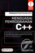 Panduan Praktis dan Jitu Menguasai Pemrograman C++