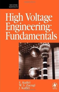 High Voltage Engineering : Fundamentals