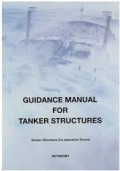 Guidance manual for Tanker Structures