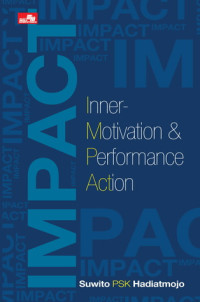 IMPACT : Inner-Motivation & Performance Action