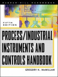 Process/Industrial Instruments and Controls Handbook