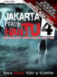 Jakarta Penuh Hantu 4