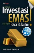 Jangan Investasi Emas! Sebelum Baca Buku ini