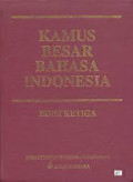 Kamus Besar Bahasa Indonesia Edisi Ketiga