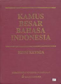 Kamus Besar Bahasa Indonesia Edisi Ketiga