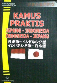 Kamus Praktis Jepang-Indonesia Indonesia-Jepang